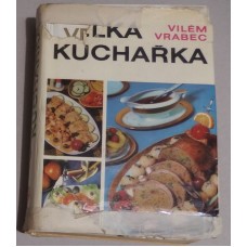 Vilém Vrabec - Velká kuchařka